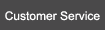Customer Service